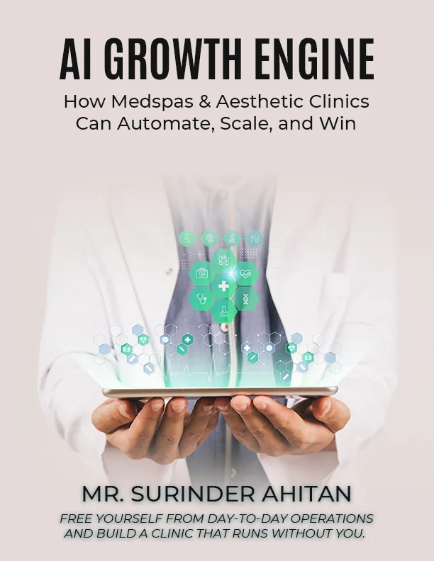 AI Growth Engine, the book by Surinder Ahitan, founder of ResoClinx. Cream cover showing a clinician in a white coat holding an iPad with floating green automation icons.
